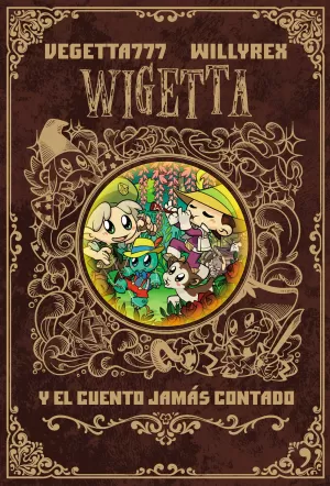 08. WIGETTA Y EL CUENTO JAMÁS CONTADO