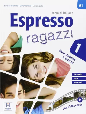 ESPRESSO RAGAZZI 1 AL + CD AUDIO + DVD 2016 ALMA EDIZIONI