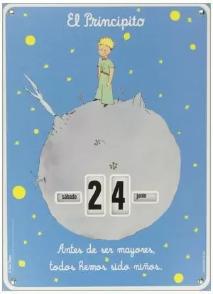 CALENDARIO EL PRINCIPITO ANTES DE SER MAYORES TODO