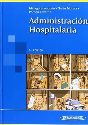 ADMINISTRACION HOSPITALARIA 3ª EDICION