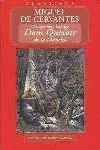DOM QUIXOTE DE LA MANCHA ( PORTUGUÉS ) TAPA DURA