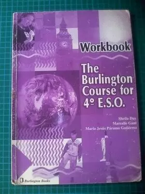 BURLINGTON COURSE 4 ESO WORKBOOK